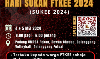 Hari Sukan FTKEE (SUKEE 2024) 